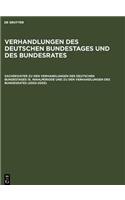 Sachregister Zu Den Verhandlungen Des Deutschen Bundestages 15. Wahlperiode Und Zu Den Verhandlungen Des Bundesrates (2002 2005)