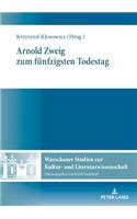 Arnold Zweig Zum Fuenfzigsten Todestag