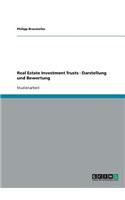 Real Estate Investment Trusts - Darstellung und Bewertung