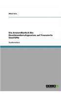 Die Anwendbarkeit des Haustürwiderrufsgesetzes auf finanzierte Geschäfte: (German)