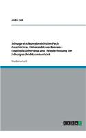 Schulpraktikumsbericht im Fach Geschichte