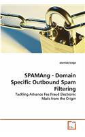 SPAMAng - Domain Specific Outbound Spam Filtering