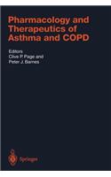 Pharmacology and Therapeutics of Asthma and Copd