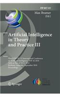 Artificial Intelligence in Theory and Practice III