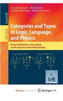 Categories and Types in Logic, Language, and Physics