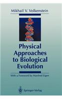 Physical Approaches to Biological Evolution