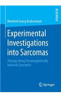 Experimental Investigations into Sarcomas