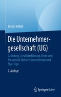 Die Unternehmergesellschaft (Ug)