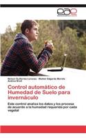 Control Automatico de Humedad de Suelo Para Invernaculo