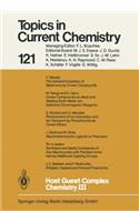 Host Guest Complex Chemistry III