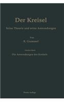 Der Kreisel Seine Theorie und seine Anwendungen