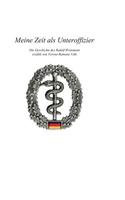 Meine Zeit als Unteroffizier