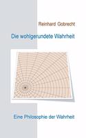 wohlgerundete Wahrheit