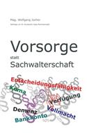Vorsorge statt Sachwalterschaft