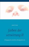 farben der verwirrung II