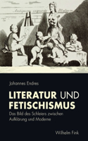 Literatur Und Fetischismus