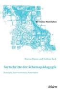 Fortschritte der Schemapädagogik. Konzepte, Interventionen, Materialien.