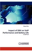 Impact of Drx on Voip Performance and Battery Life