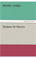Madame de Mauves