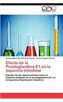 Efecto de la Prostaglandina E1 en la isquemia intestinal