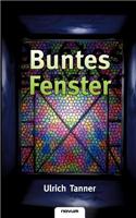 Buntes Fenster