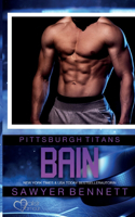 Bain (Pittsburgh Titans Team Teil 9)