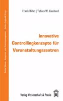 Innovative Controllingkonzepte Fur Veranstaltungszentren