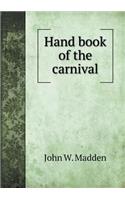 Hand Book of the Carnival