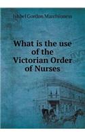 What is the use of the Victorian Order of Nurses: (English)