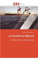 La Fiscalit� de Djibouti