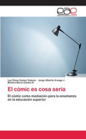 cómic es cosa seria