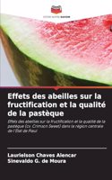 Effets des abeilles sur la fructification et la qualité de la pastèque