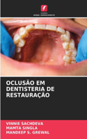 Oclusão Em Dentisteria de Restauração