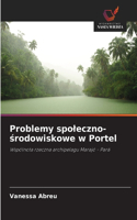 Problemy spoleczno-środowiskowe w Portel