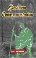 Gandhian Environmentalism