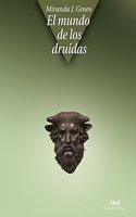 El mundo de los druidas / The Druid's world