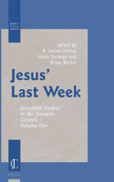 Jesus' Last Week