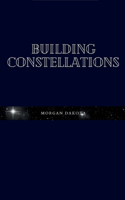 Building Constellations