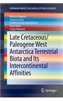 Late Cretaceous/Paleogene West Antarctica Terrestrial Biota and Its Intercontinental Affinities