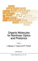 Organic Molecules for Nonlinear Optics and Photonics