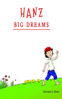 Hanz Big Dreams