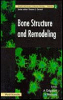Bone Structure and Remodeling - Proceedings of the Symposium Held at the Second World Congress of Biomechanics