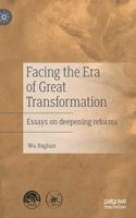 Facing the Era of Great Transformation