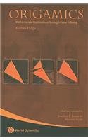 Origamics: Mathematical Explorations Through Paper Folding