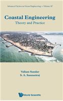 Coastal Engineering: Theory and Practice: Theory and Practice