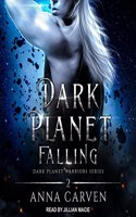 Dark Planet Falling: (Dark Planet Warriors)