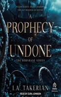 Prophecy of Undone