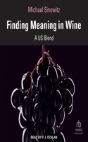 Finding Meaning in Wine: A Us Blend