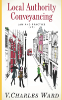Local Authority Conveyancing - Law and Practice (UK)