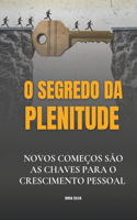 O Segredo da Plenitude